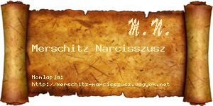 Merschitz Narcisszusz névjegykártya